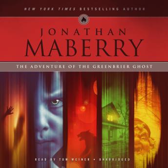 Download Adventure of the Greenbrier Ghost by Jonathan Maberry