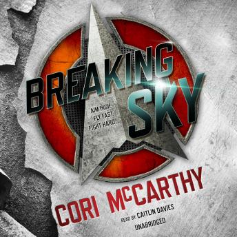 Breaking Sky, Audio book by Cori McCarthy