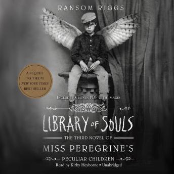 Library of Souls: The Third Novel of Miss Peregrine’s Peculiar Children sample.
