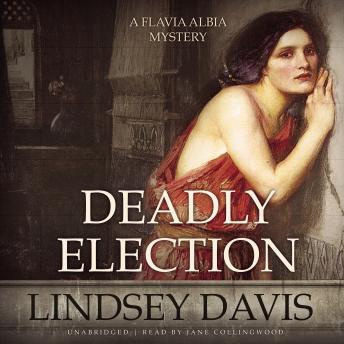 Deadly Election, Audio book by Lindsey Davis