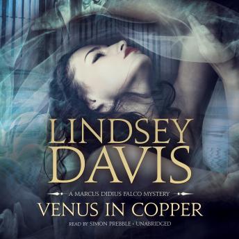 Venus in Copper: A Marcus Didius Falco Mystery