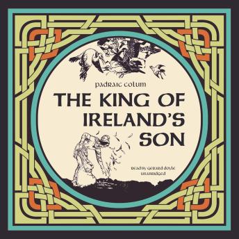 King of Ireland's Son, Padraic Colum