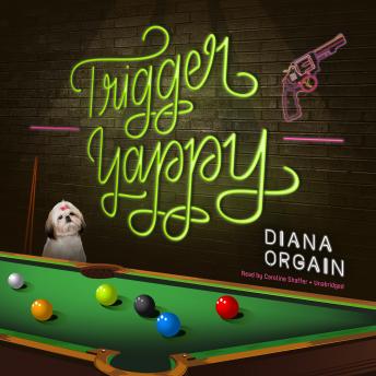 Trigger Yappy, Audio book by Diana Orgain
