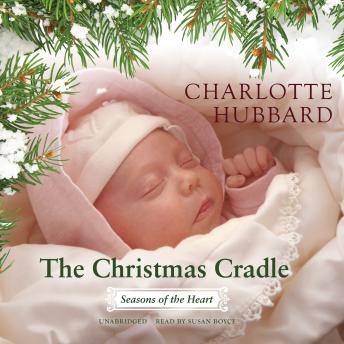 Christmas Cradle, Charlotte Hubbard