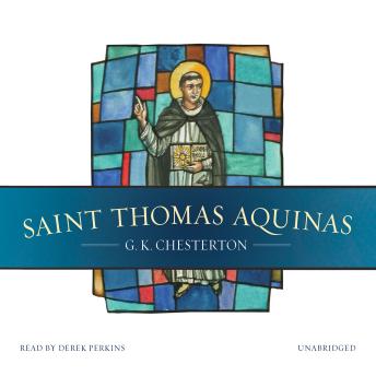 Saint Thomas Aquinas, Audio book by G. K. Chesterton