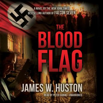 Blood Flag, James W. Huston