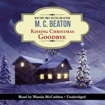 Kissing Christmas Goodbye: An Agatha Raisin Mystery, M. C. Beaton