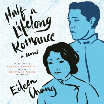 Half a Lifelong Romance: A Novel