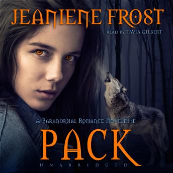 Pack: A Paranormal Romance Novelette