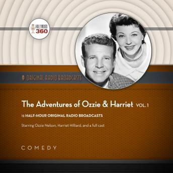 The Adventures of Ozzie & Harriet, Vol. 1