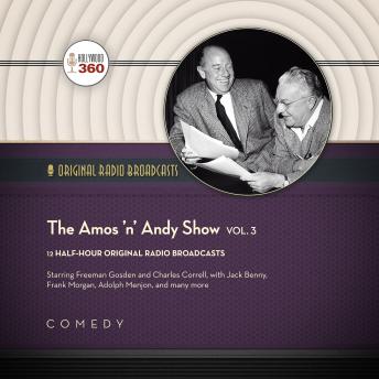 The Amos 'n' Andy Show, Vol. 3