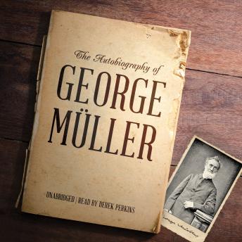 The Autobiography of George M?ller