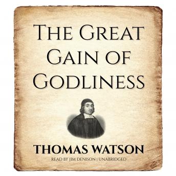 The Great Gain of Godliness