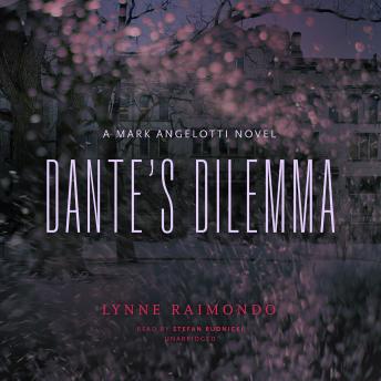 Dante’s Dilemma: A Mark Angelotti Novel