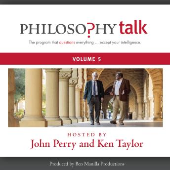 Philosophy Talk, Vol. 5