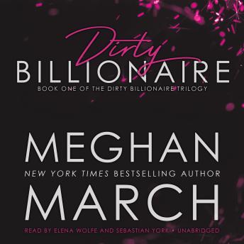 Dirty Billionaire, Audio book by Meghan March