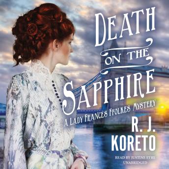 Death on the Sapphire: A Lady Frances Ffolkes Mystery