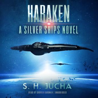Haraken: A Silver Ships Novel
