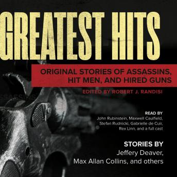 Greatest Hits: Original Stories of Assassins, Hit Men, and Hired Guns sample.