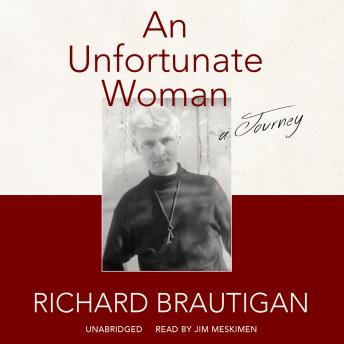 An Unfortunate Woman: A Journey