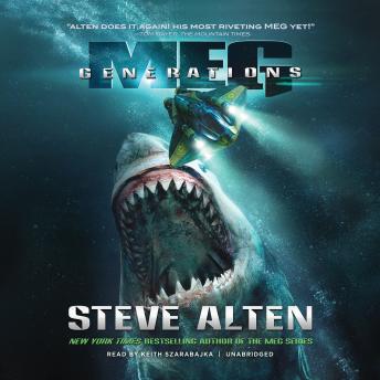 Meg: Generations, Steve Alten