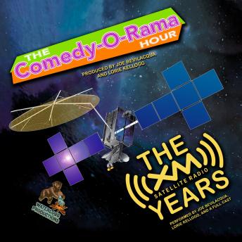 Comedy-O-Rama Hour: The XM Satellite Years sample.