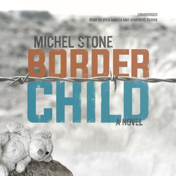 border child: a novel