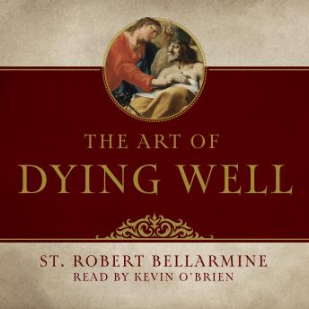 The Art of Dying Well
