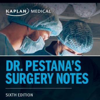Dr. Pestana's Surgery Notes: Pocket-Sized Review for the Surgical Clerkship and Shelf Exams