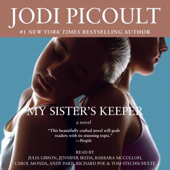 My Sister's Keeper: A Novel, Audio book by Jodi Picoult