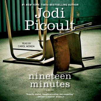 Nineteen Minutes: A Novel, Jodi Picoult