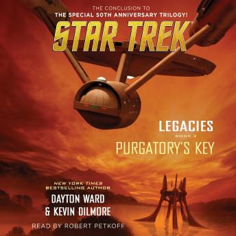 Legacies: Book #3: Purgatory's Key, Kevin Dilmore, Dayton Ward