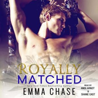 Royally Matched, Audio book by Emma Chase