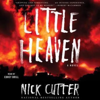 Little Heaven: A Novel, Nick Cutter