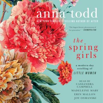Spring Girls, Audio book by Anna Todd