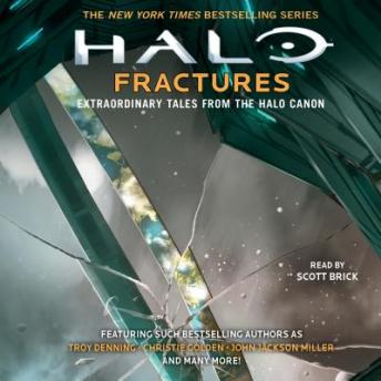 HALO: Fractures: Extraordinary Tales from the Halo Canon