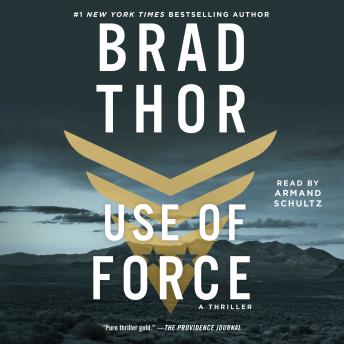 Download Use of Force: A Thriller by Brad Thor