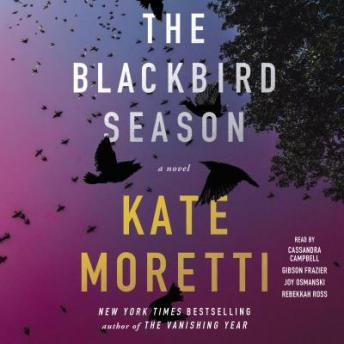 The Blackbird Season: A Novel