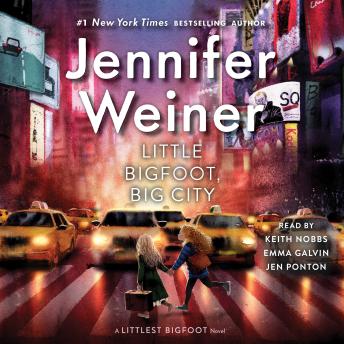 Little Bigfoot, Big City, Audio book by Jennifer Weiner
