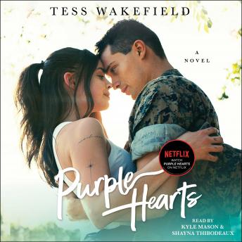 Purple Hearts: A Novel