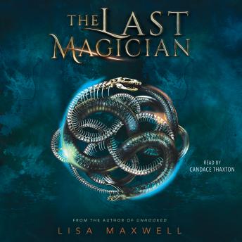 Last Magician, Lisa Maxwell