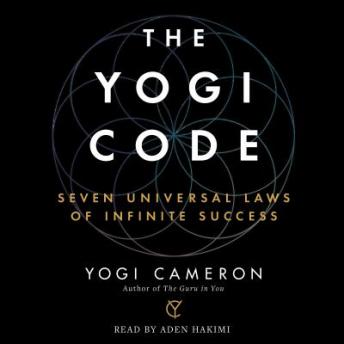 Yogi Code: Seven Universal Laws of Infinite Success sample.