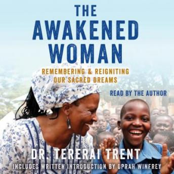 The Awakened Woman: Remembering & Reigniting Our Sacred Dreams
