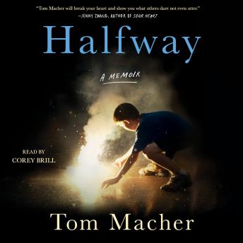 Halfway: A Memoir