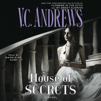 House of Secrets: A Novel, V.C. Andrews