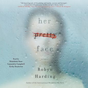 Her Pretty Face, Robyn Harding