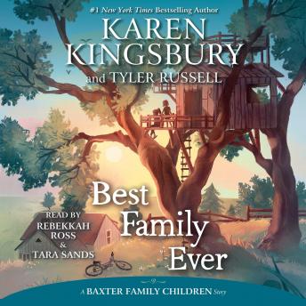 Download Best Family Ever by Karen Kingsbury