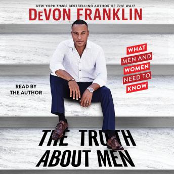 Truth About Men, Devon Franklin
