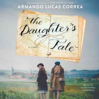 Daughter's Tale: A Novel, Armando Lucas Correa