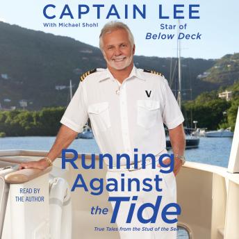 Running Against the Tide: True Tales from the Stud of the Sea sample.